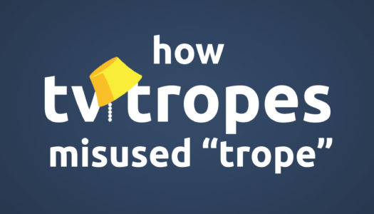 How TV Tropes Changed The Meaning Of “Trope”